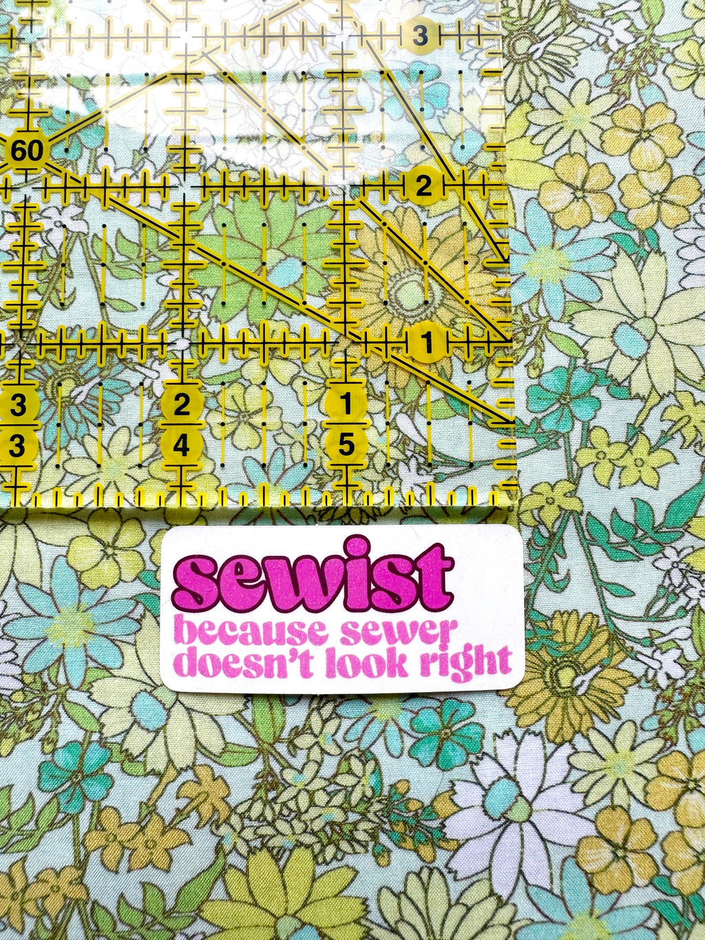 Sewist: because sewer doesn't look right sticker