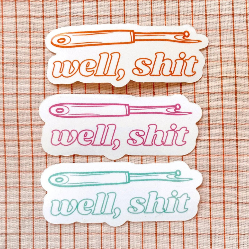Well, shit seam ripper sticker